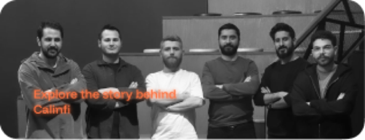 Explore the story behind Calinfi